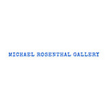 Michael Rosenthal Gallery