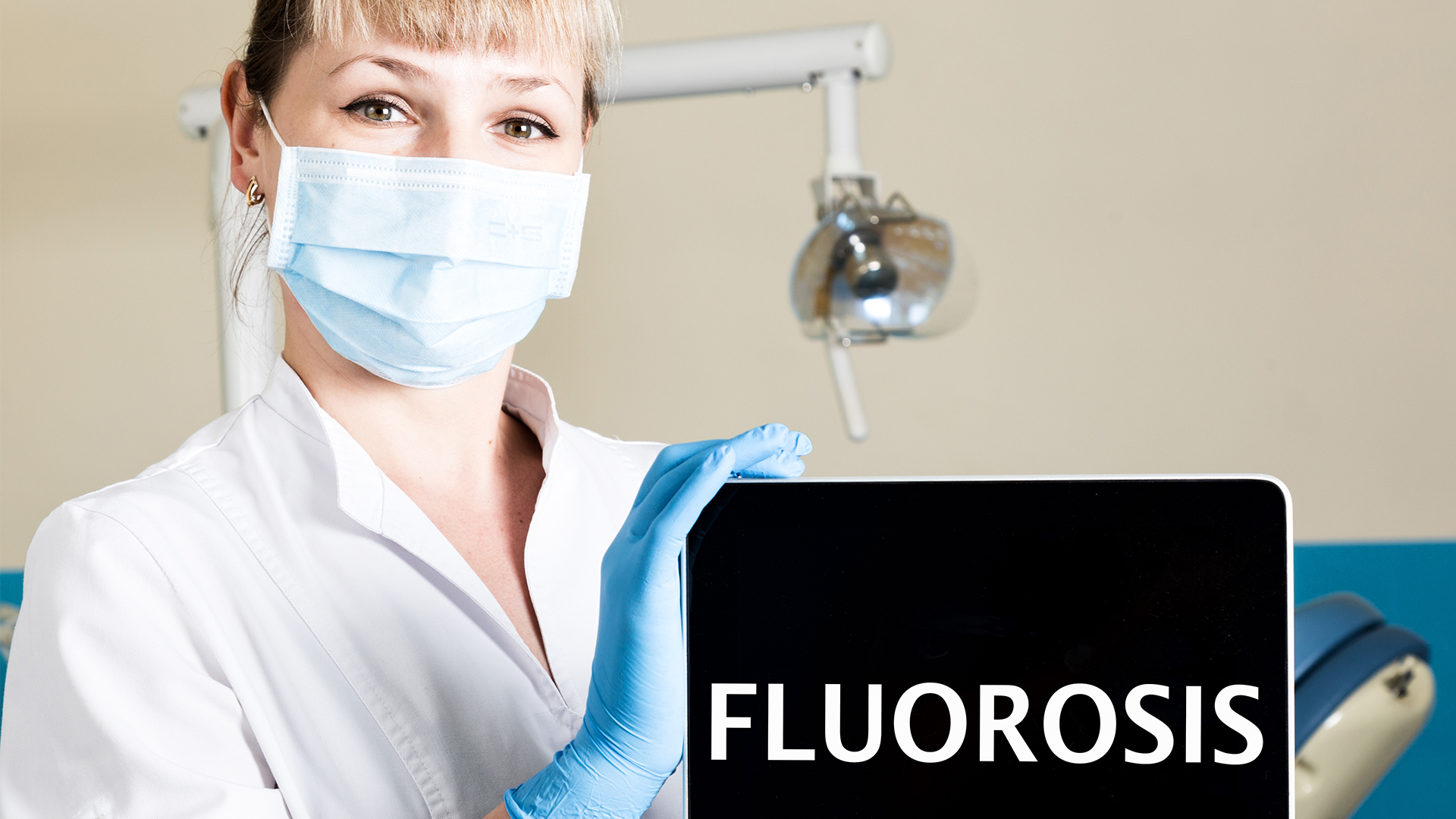 Dental Fluorosis