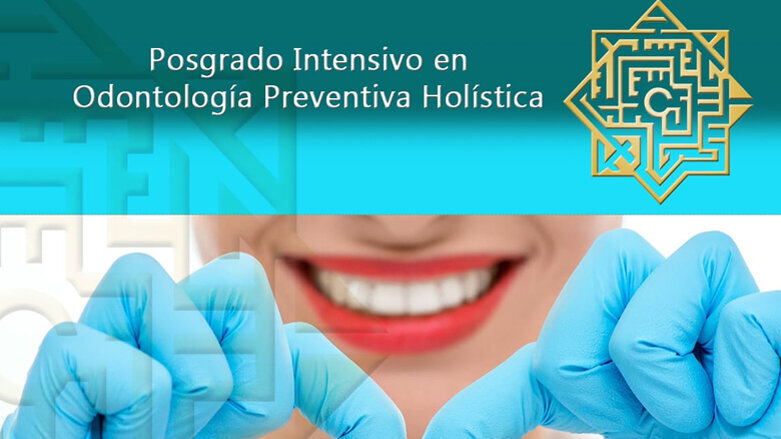 Postgrado en Odontología Preventiva Holística