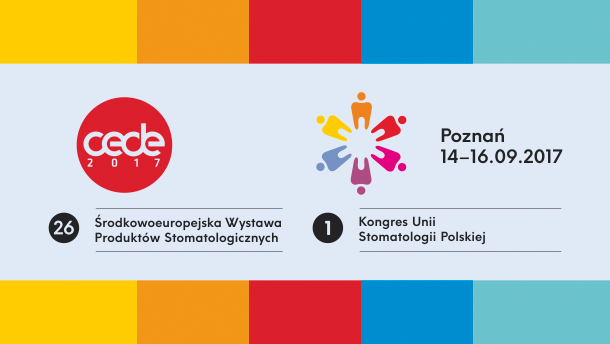 CEDE 2017: ruszyła rejestracja na Kongres Unii Stomatologii Polskiej