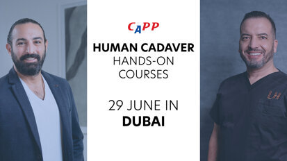 Human cadaver courses by CAPP in Dubai on 29 June