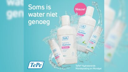 Nieuw! Hydraterende Mondspoeling en Mondgel van TePe