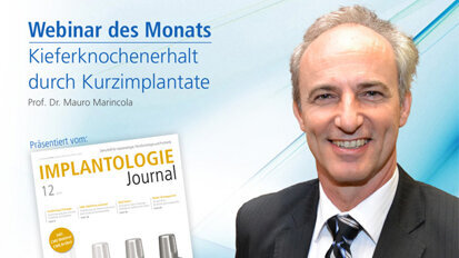 Webinar: Knochenerhalt durch Kurzimplantate Webinar: Knochenerhalt durch Kurzimplantate