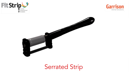 FitStrip™ Interproximal Finishing and Contouring System