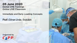 Immediate and Early Loading Concepts