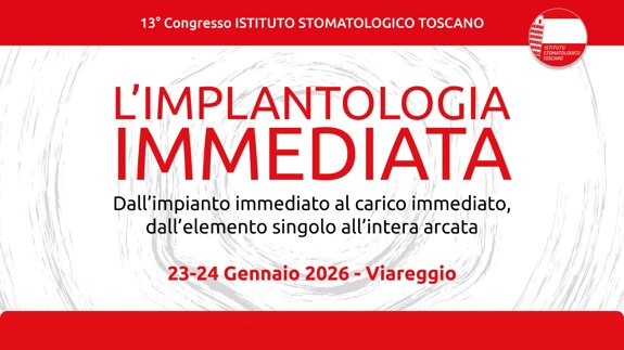 13° Congresso ISTITUTO STOMATOLOGICO TOSCANO