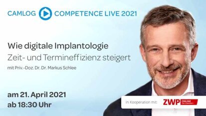 CAMLOG Live-OP mit Dr. Schlee am 21. April ab 18:30 Uhr CAMLOG Live-OP mit Dr. Schlee am 21. April ab 18:30 Uhr