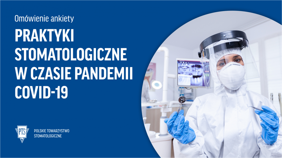 Praktyki stomatologiczne w czasie pandemii COVID-19