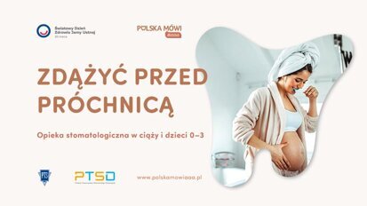 „Zdążyć przed próchnicą” na Światowy Dzień Zdrowia Jamy Ustnej 2020