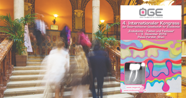 4. Internationale Kongress der Österreichischen Gesellschaft für Endodontie