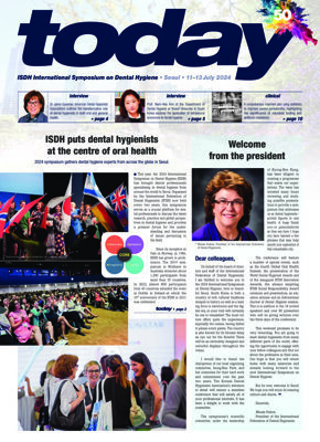 today ISDH International Symposium on Dental Hygiene Seoul July 11–13, 2024 today ISDH International Symposium on Dental Hygiene Seoul July 11–13, 2024