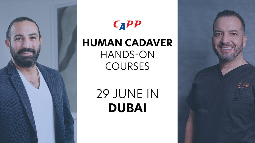 Human cadaver courses by CAPP in Dubai on 29 June