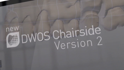 Dental Wings - DWOS Chairside 2 Software Update - A Quick Look at Newest Features