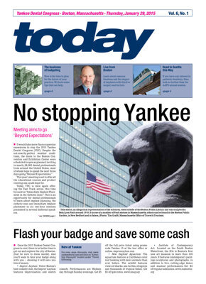 today Yankee Dental Congress Boston Jan. 29, 2015 today Yankee Dental Congress Boston Jan. 29, 2015