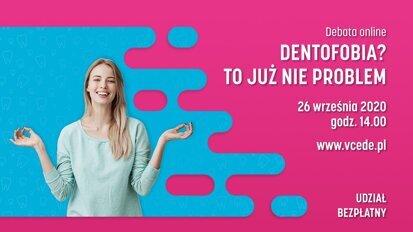 Dentofobia? To już nie problem