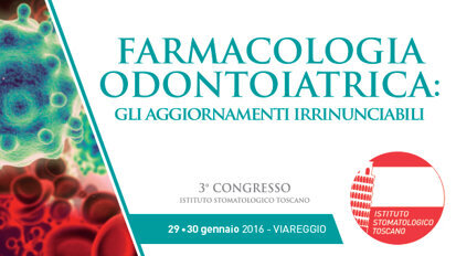 3° Congresso dell'Istituto Stomatologico Toscano a Viareggio, il 29 e 30 gennaio 2016