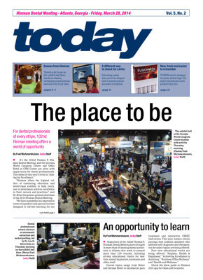 today Hinman Dental Meeting Atlanta Mar. 28, 2014 today Hinman Dental Meeting Atlanta Mar. 28, 2014