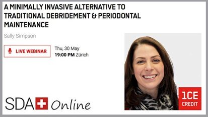 Webinar to focus on alternatives in periodontal maintenance Webinar to focus on alternatives in periodontal maintenance
