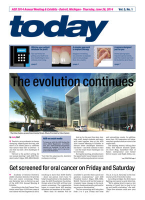 today AGD Annual Meeting & Exhibits Detroit, June 26, 2014 today AGD Annual Meeting & Exhibits Detroit, June 26, 2014