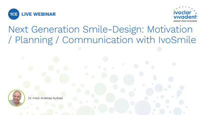 Webinar Teaser - Ivoclar - Next-generation smile design