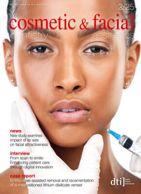 cosmetic dentistry & facial aesthetics international No. 2, 2025