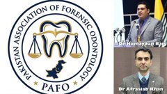 Pakistan launches first national forensic odontology association to strengthen medicolegal investigations