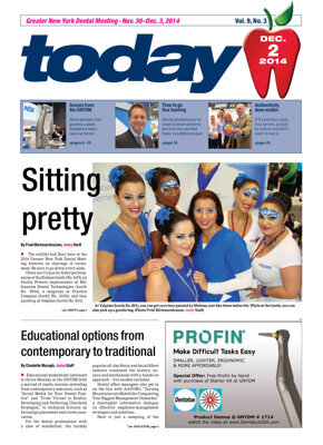 today Greater New York Dental Meeting Dec. 2, 2014 today Greater New York Dental Meeting Dec. 2, 2014