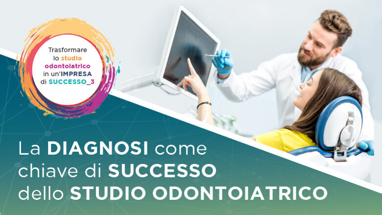 Dentisti: la diagnosi come scelta