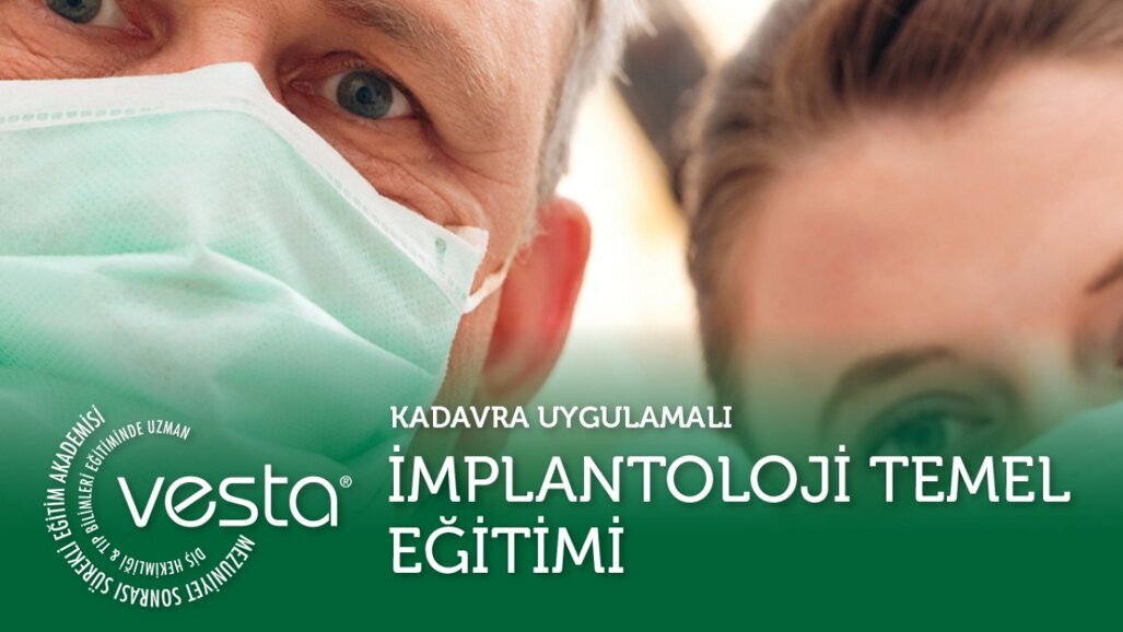 İmplantoloji Temel Eğitimi (Kadavra Uygulamalı)