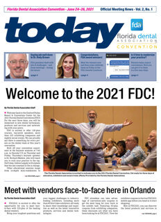 today Florida Dental Association Convention June 24–26, 2021 today Florida Dental Association Convention June 24–26, 2021
