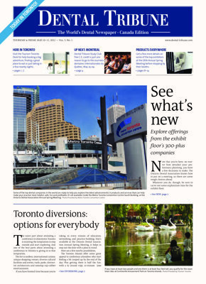today daily Ontario Dental Association Annual Spring Meeting, Toronto 2012 today daily Ontario Dental Association Annual Spring Meeting, Toronto 2012