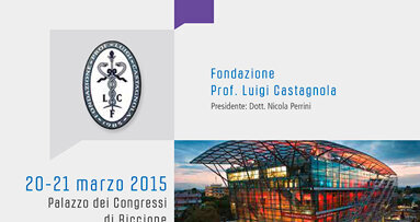 La Fondazione “Prof. Luigi Castagnola” compie 30 anni: appuntamento a Riccione, il 20-21 marzo 2015