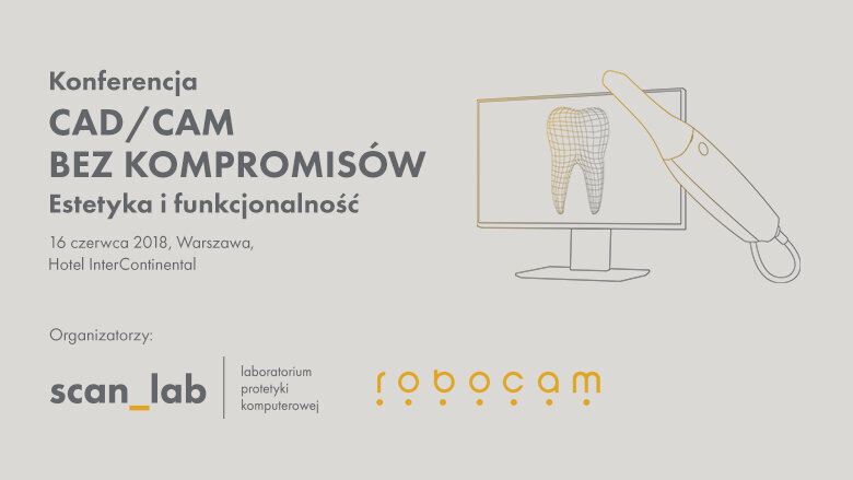 „CAD/CAM bez kompromisów – estetyka i funkcjonalność”