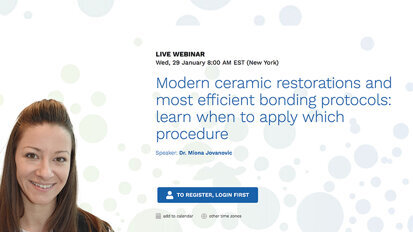 Expert discusses modern ceramic restorations in free webinar Expert discusses modern ceramic restorations in free webinar