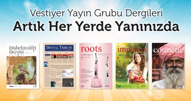 Vestiyer Yayın Grubu Dergileri  Artık Her Yerde Yanınızda