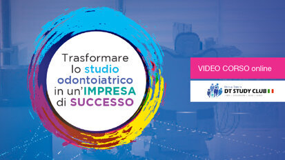 Trasformare lo studio odontoiatrico in un’impresa di successo: online il video-corso