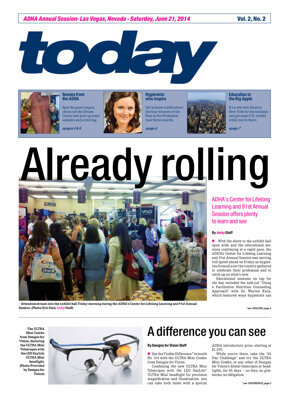 today ADHA Annual Session, Las Vegas, June 21, 2014 today ADHA Annual Session, Las Vegas, June 21, 2014