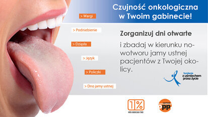 „Profilaktyka stomatologiczna – profilaktyka przeciwrakowa” – dni otwarte w gabinetach