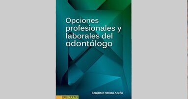 Opciones profesionales y laborales del odontólogo