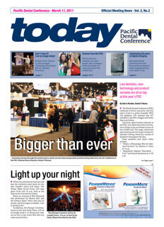 today Pacific Dental Conference Vancouver March 11, 2011 today Pacific Dental Conference Vancouver March 11, 2011