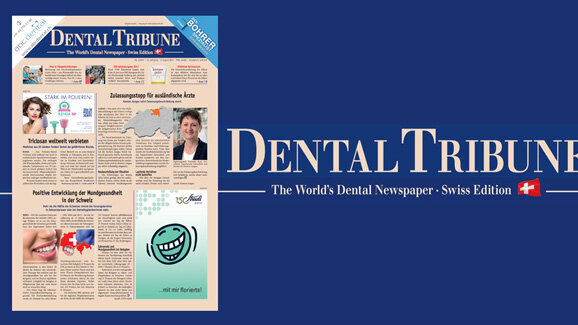 Aktuelle Dental Tribune Schweiz mit Fokus „Prophylaxe“