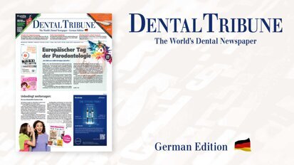 Mai-Ausgabe der Dental Tribune Deutschland erschienen