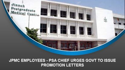 JPMC Employees – PSA chief urges govt to issue promotion letters