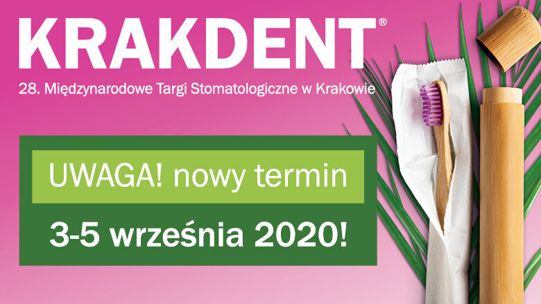 Targi KRAKDENT® przełożone na wrzesień