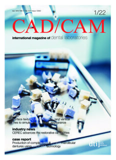 CAD/CAM international No. 1, 2022 CAD/CAM international No. 1, 2022