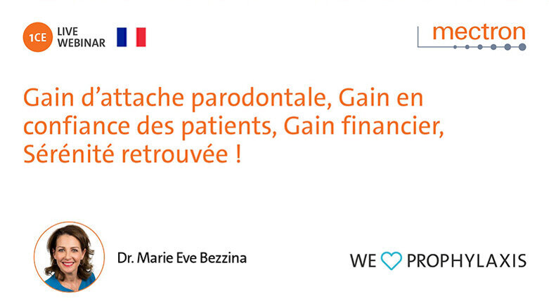 Gain d’attache parodontale, gain en confiance des patients, gain financier, sérénité retrouvée !