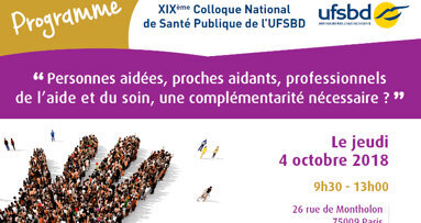 « Personnes aidées, professionnels de l’aide et du soin, une complémentarité nécessaire  »
