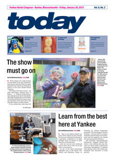 today Yankee Dental Congress Boston Jan. 30, 2015 today Yankee Dental Congress Boston Jan. 30, 2015