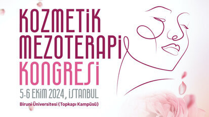 Kozmetik Mezoterapi Kongresi’nde Diş Hekimlerine Özel Oturumlar