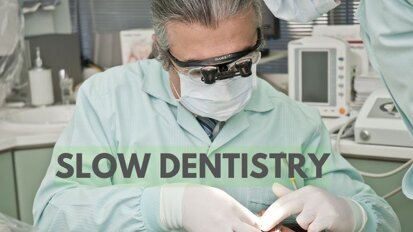 Slow Dentistry- a concept to empower dental patients and also reduce work stress among dentists
